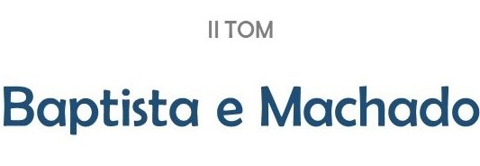 Imagem de II TOM - BATISTA e MACHADO